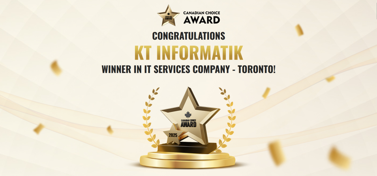 KT Informatik Wins Canadian Choice Award 2025 for IT Services in Toronto!